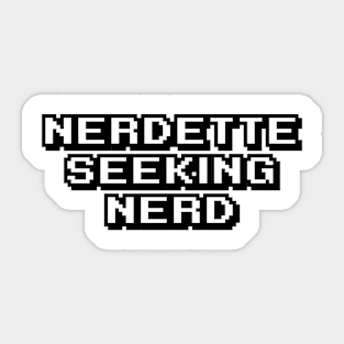 Nerdette Seeking Nerd Sticker